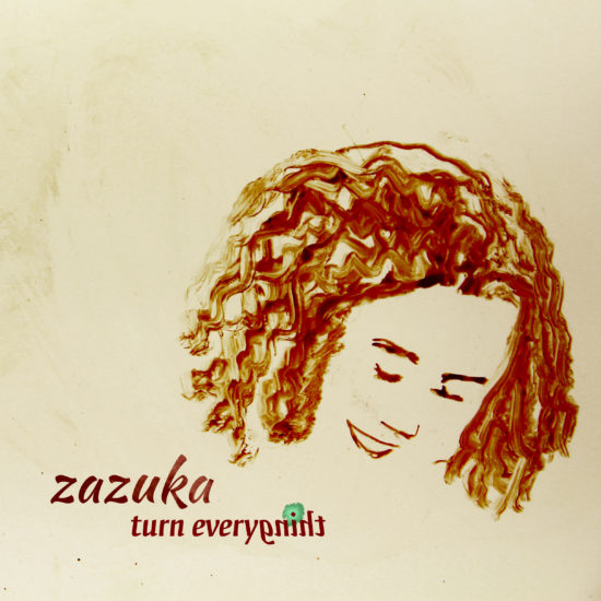 ZAZUKA-CD_COVER-TURN_EVERYTHING_2017